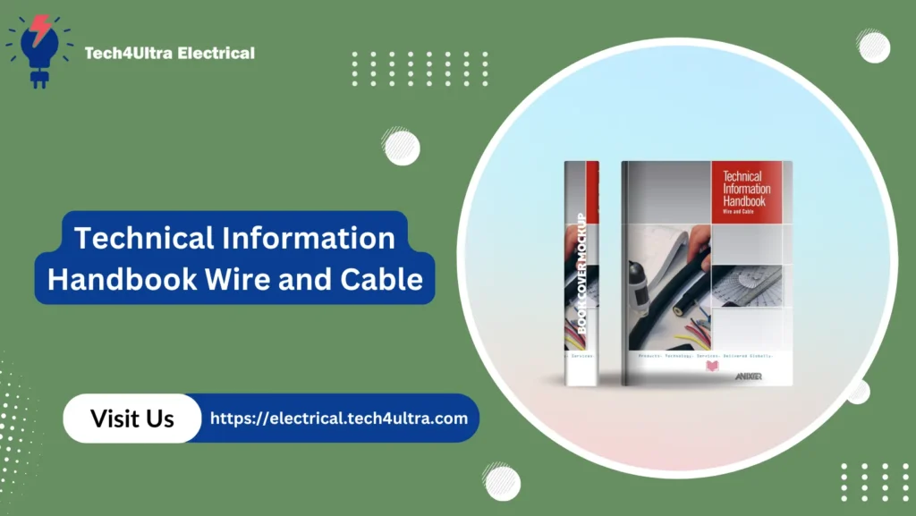 Technical Information Handbook Wire and Cable