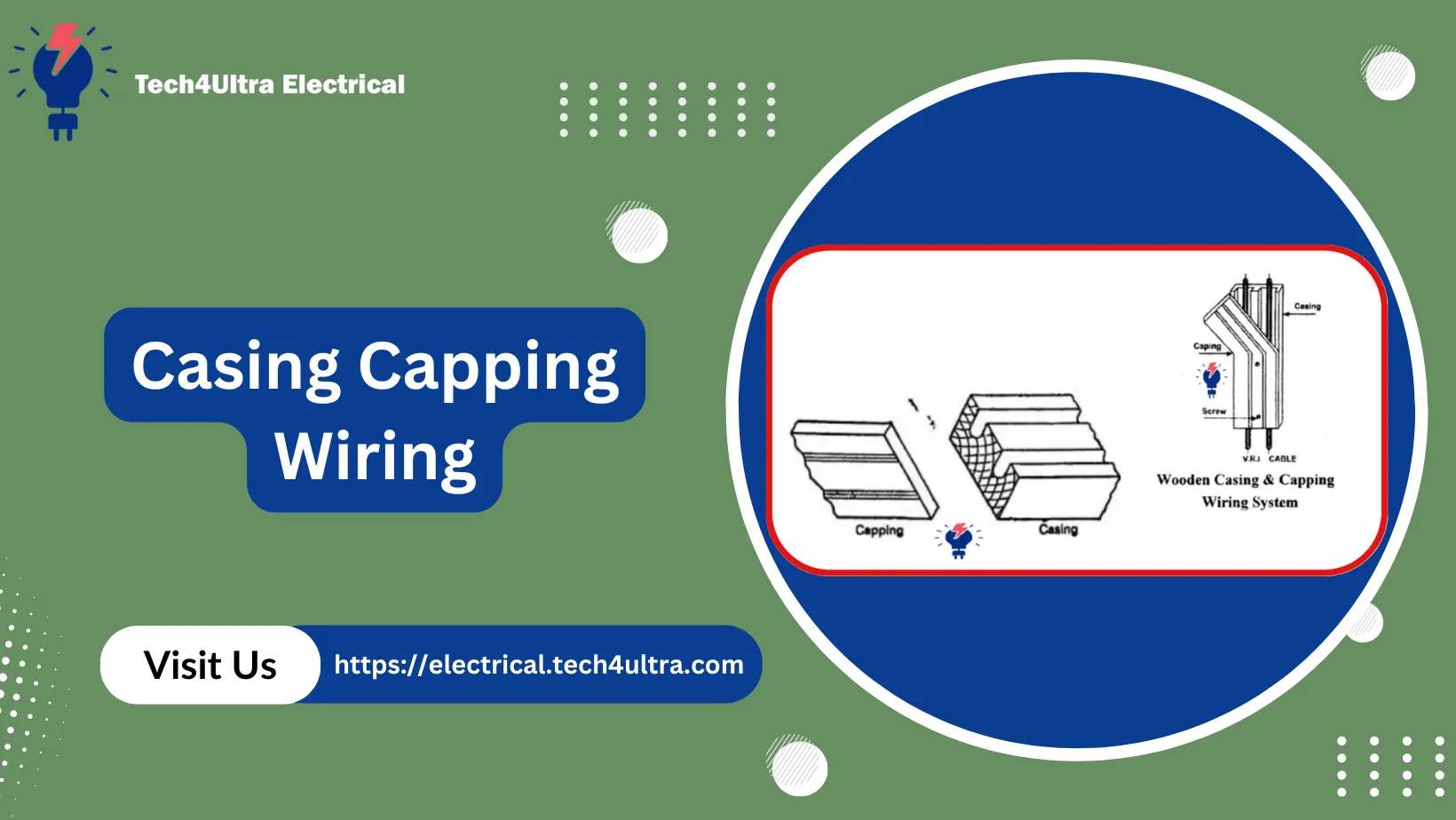 Casing Capping Wiring