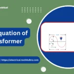 EMF Equation of Transformer