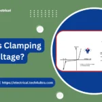 What is Clamping Voltage?