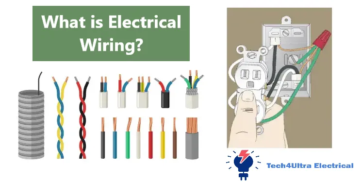 What is Electrical Wiring?