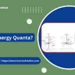 What is Energy Quanta?