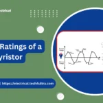 Rating of SCR and Thyristor